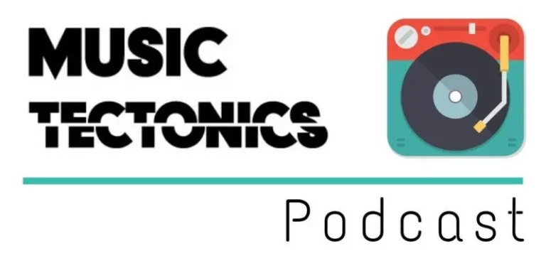 Music Tectonics Podcast