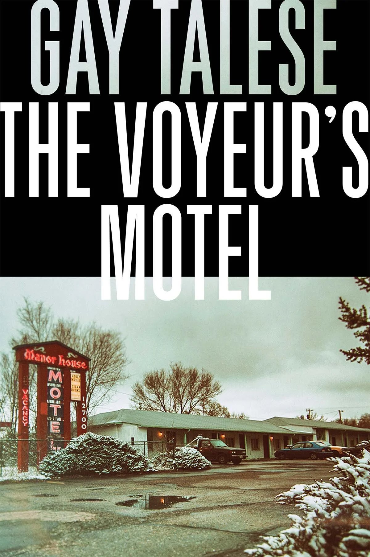 The Voyeur's Motel - Gay Talese